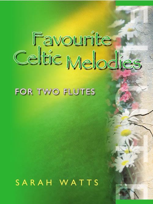 Favourite Celtic Melodies for 2 Flutes